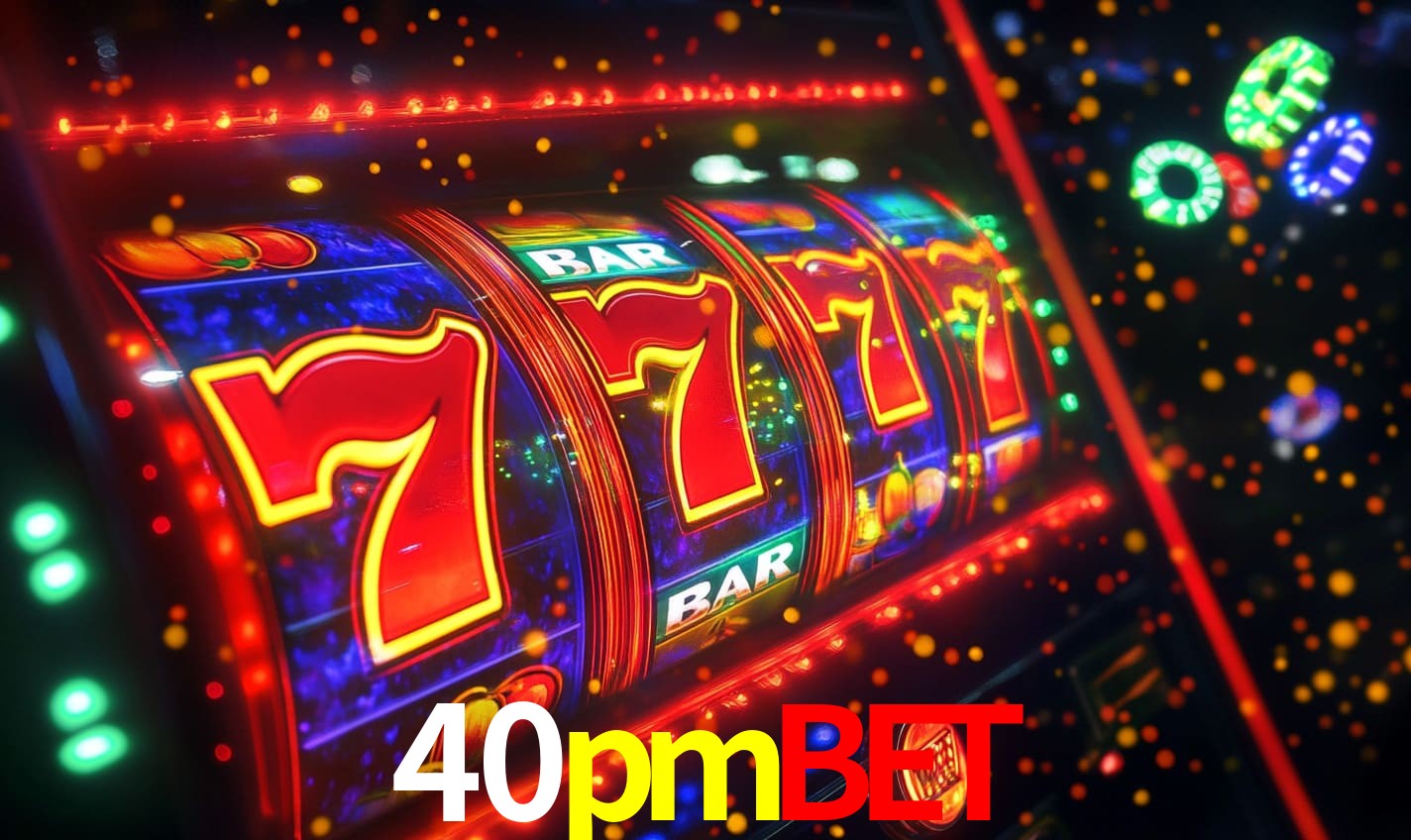40pmbet: Seu Cassino Premiado com Pagamentos Rápidos